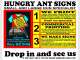 Hungry Ant Signs Hungry Ant Signs